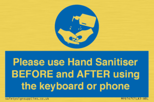 Please use Hand Sanitiser BEFORE and AFTER using the keyboard or phone